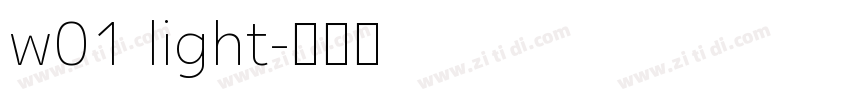 w01 light字体转换
